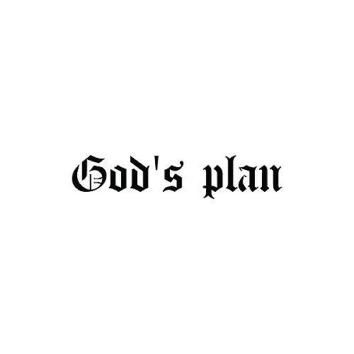 God's Plan - Semi Permanent Tattoo