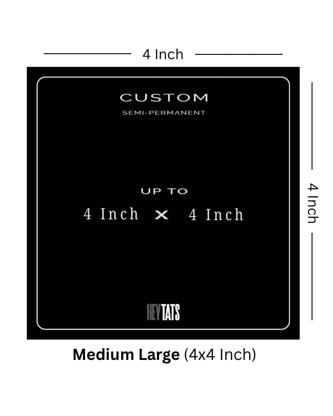 Bold Square (4x4 inch) – Custom Semi-Permanent Tattoo
